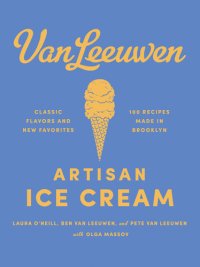 cover of the book Van Leeuwen Artisan Ice Cream Book