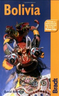 cover of the book Bolivia: The Bradt Travel Guide