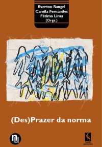 cover of the book (Des)prazer da norma