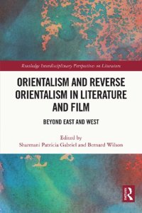 cover of the book Orientalism and Reverse Orientalism in Literature and Film: Beyond East and West