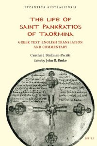 cover of the book The Life of Saint Pankratios of Taormina: Greek text, English translation and commentary