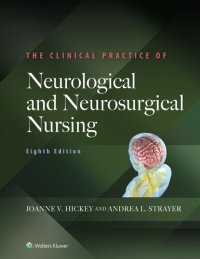 cover of the book The Clinical Practice of Neurological and Neurosurgical Nursing