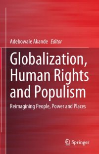 cover of the book Globalization, Human Rights and Populism: Reimagining People, Power and Places