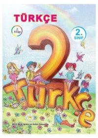 cover of the book Türkçe. 2. Sınıf. 2. Kitap