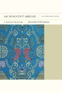 cover of the book An Innocent Abroad: Lectures in China