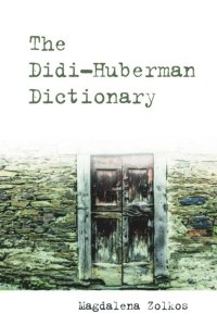 cover of the book The Didi-Huberman Dictionary