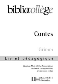 cover of the book Contes de Grimm: Livret pédagogique