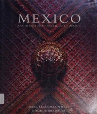 cover of the book Mexico: Architecture, Interiors, Design