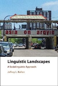 cover of the book Linguistic Landscapes: A Sociolinguistic Approach