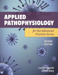 cover of the book Applied Pathophysiology for Advanced practice nurse 2nd ed