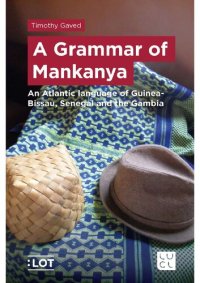 cover of the book A grammar of Mankanya - An Atlantic language of Guinea-Bissau, Senegal and the Gambia