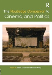 cover of the book The Routledge Companion to Cinema and Politics