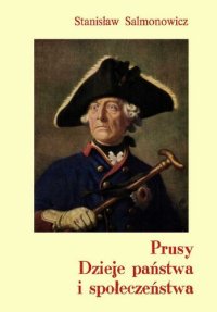 cover of the book Prusy. Dzieje państwa i społeczeństwa