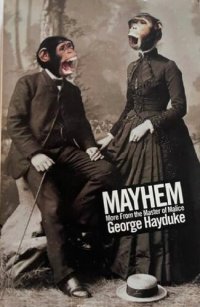 cover of the book Mayhem! More From the Master of Malice