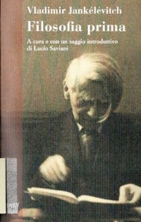 cover of the book Filosofia prima. Introduzione a una filosofia del «quasi»