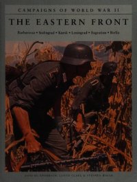 cover of the book The Eastern Front: Barbarossa, Stalingrad, Kursk, Leningrad, Bagration, Berlin (Campaigns of World War II)