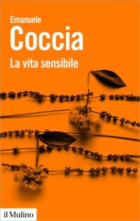 cover of the book La vita sensibile