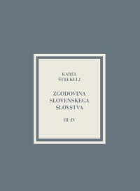 cover of the book Zgodovina slovenskega slovstva III-IV