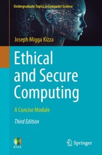 cover of the book Ethical and Secure Computing: A Concise Module