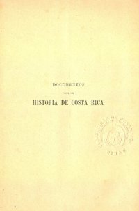 cover of the book Colección de documentos para la historia de Costa Rica