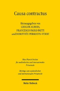 cover of the book Auf der Suche nach den Bedingungen der Wirksamkeit des vertraglichen Willens / Alla ricerca delle condizioni di efficacia della volontà contrattuale / À la recherche des conditions de l'efficacité de la volonté contractuelle