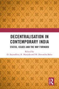 cover of the book Decentralisation in Contemporary India: Status, Issues and the Way Forward