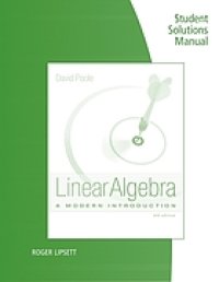 cover of the book Student solutions manual : linear algebra, a modern introduction, David Poole