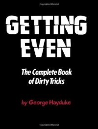 cover of the book Getting Even: The Complete Book of Dirty Tricks