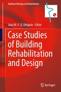 cover of the book Case Studies of Building Rehabilitation and Design