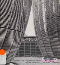 cover of the book Renzo Piano - Centre Kanak: Cultural Centre of Kanak People