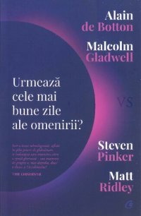 cover of the book Urmeaza cele ma bune zile ale omenirii