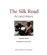 cover of the book The Silk Road: Art and History