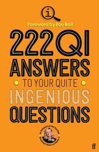 cover of the book 222 QI Answers to Your Quite Ingenious Questions