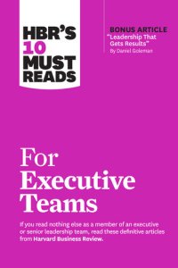 cover of the book HBR's 10 Must Reads for Executive Teams