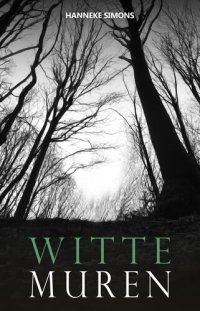 cover of the book Witte muren