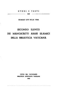 cover of the book Secondo elenco dei manoscritti arabi islamici della Biblioteca Vaticana