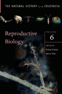 cover of the book Reproductive Biology: The Natural History of the Crustacea, Volume 6