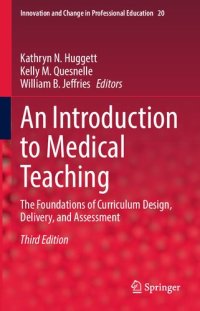 cover of the book An Introduction to Medical Teaching: The Foundations of Curriculum Design, Delivery, and Assessment