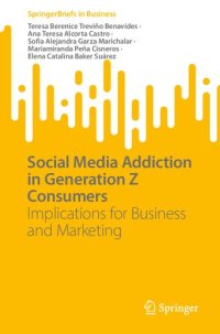 cover of the book Social Media Addiction in Generation Z Consumers: Implications for Business and Marketing