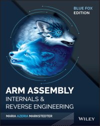 cover of the book Blue Fox: Arm Assembly Internals and Reverse Engineering