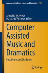 cover of the book Computer Assisted Music and Dramatics: Possibilities and Challenges