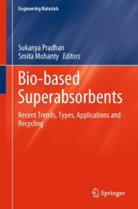 cover of the book Bio-based Superabsorbents: Recent Trends, Types, Applications and Recycling