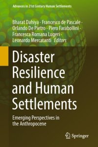 cover of the book Disaster Resilience and Human Settlements: Emerging Perspectives in the Anthropocene