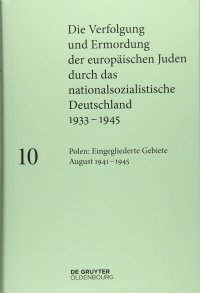 cover of the book Polen: Die eingegliederten Gebiete August 1941–1945