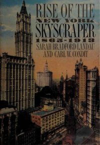 cover of the book Rise of the New York Skyscraper 1865–1913