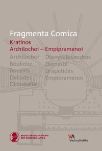 cover of the book Cratino. Archilochoi – Empipramenoi (frr. 1-68): Introduzione, Traduzione, Commento