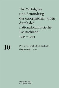 cover of the book Polen: Die eingegliederten Gebiete August 1941–1945