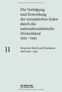 cover of the book Deutsches Reich und Protektorat Böhmen und Mähren April 1943 – 1945