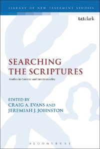 cover of the book Searching the Scriptures: Studies in Context and Intertextuality