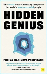 cover of the book Hidden Genius: The secret ways of thinking that power the world’s most successful people